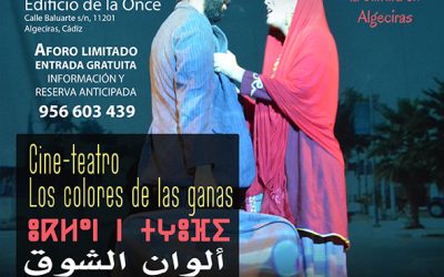 Un barrio de todos presenta Los colores de las ganas, obra de cine-teatro que se podrá ver en la ONCE el viernes 29
