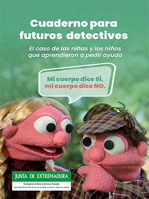 Cuaderno para futuros detectives – Mi cuerpo dice SÍ, mi cuerpo dice NO
