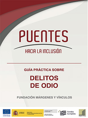 Guía práctica sobre delitos de odio – Puentes hacia la inclusión